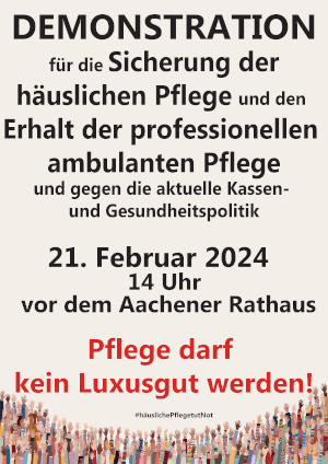 Plakat zur Demo am 21.2.24 zur Sicherung der häuslichen Pflege